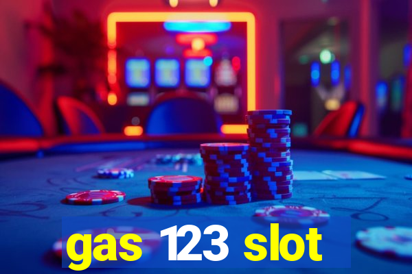 gas 123 slot