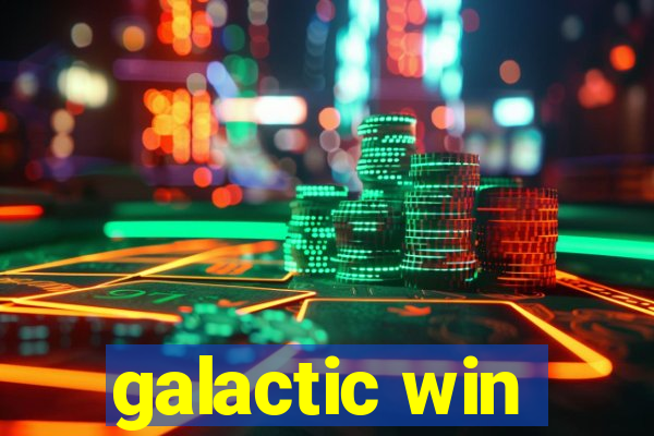 galactic win