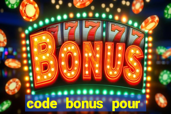 code bonus pour casino 777