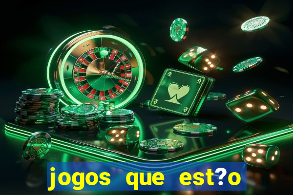 jogos que est?o pagando hoje