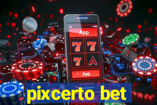 pixcerto bet