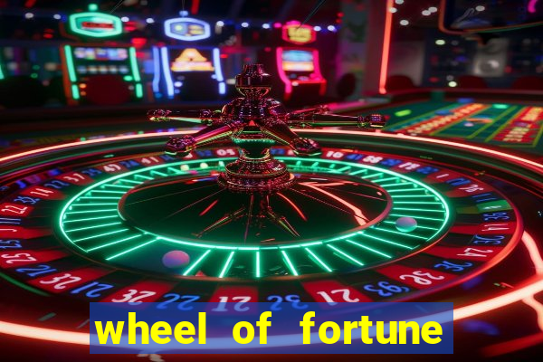 wheel of fortune slot game