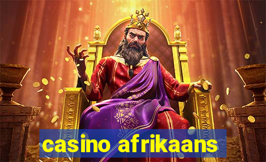 casino afrikaans