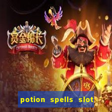 potion spells slot free play