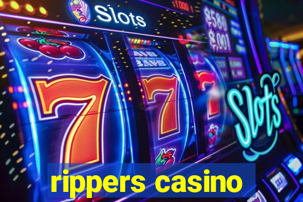 rippers casino