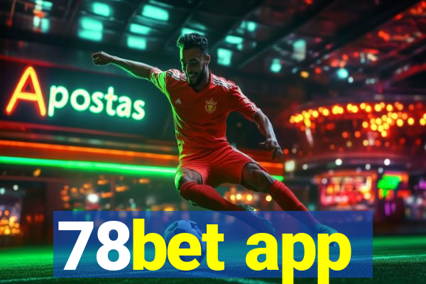 78bet app