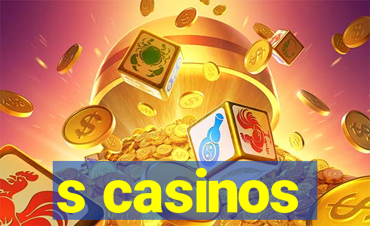 s casinos