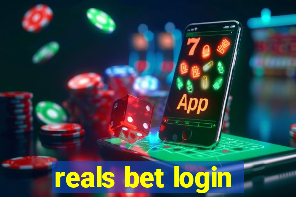 reals bet login