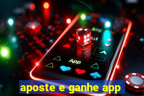 aposte e ganhe app