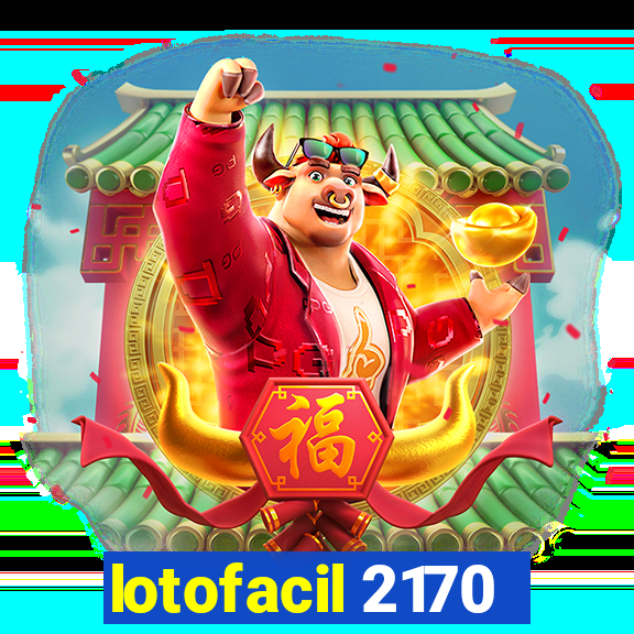 lotofacil 2170