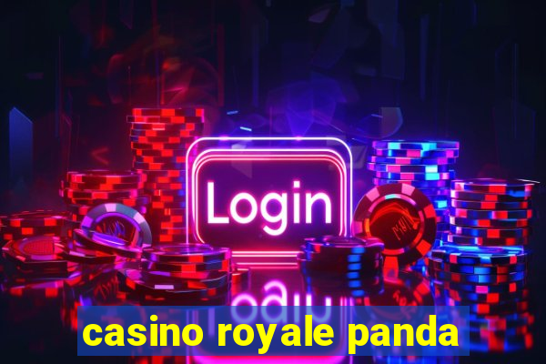 casino royale panda