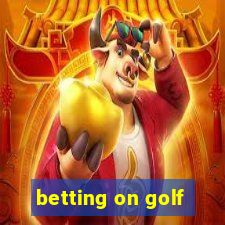 betting on golf