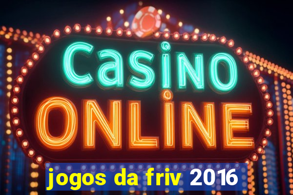 jogos da friv 2016