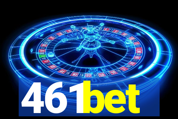 461bet