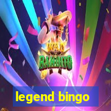 legend bingo