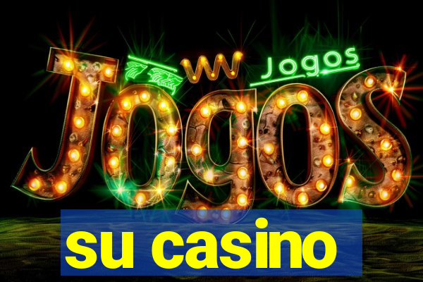 su casino