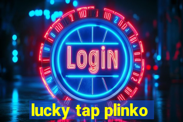 lucky tap plinko