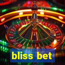 bliss bet