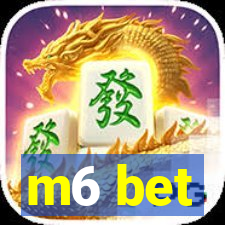 m6 bet