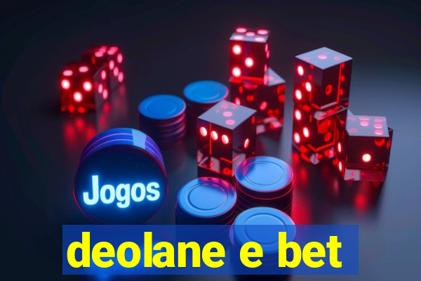 deolane e bet