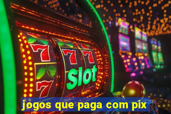 jogos que paga com pix