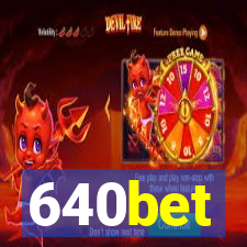 640bet