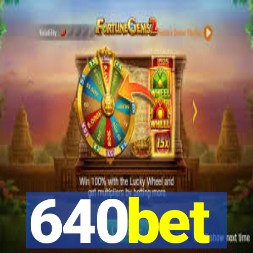 640bet