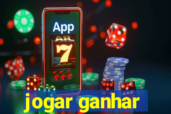 jogar ganhar