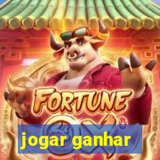 jogar ganhar