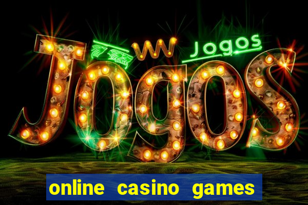 online casino games real money