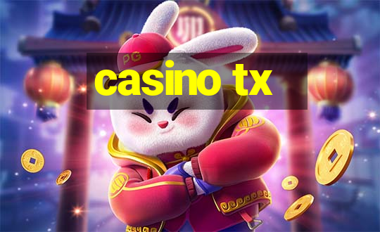 casino tx