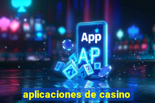 aplicaciones de casino