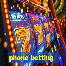 phone betting