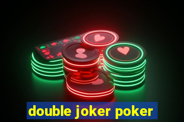 double joker poker