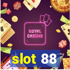 slot 88