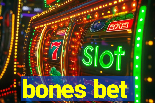 bones bet