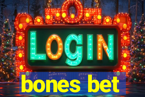 bones bet