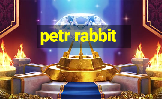 petr rabbit