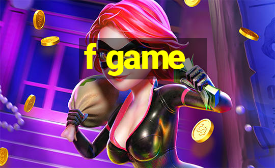 f game