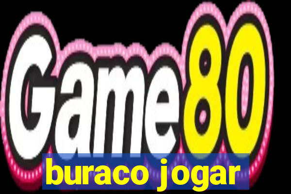 buraco jogar