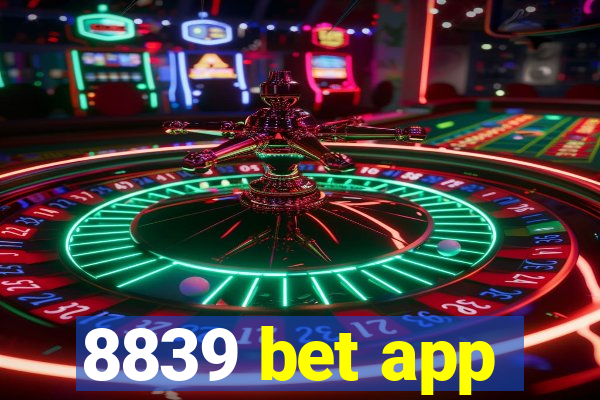 8839 bet app