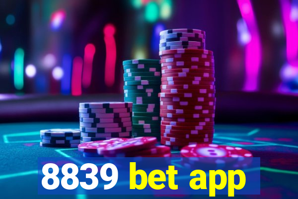 8839 bet app