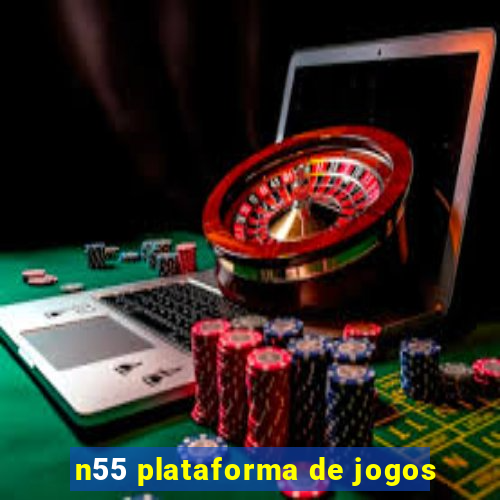 n55 plataforma de jogos