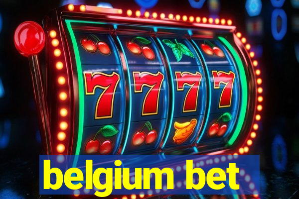 belgium bet