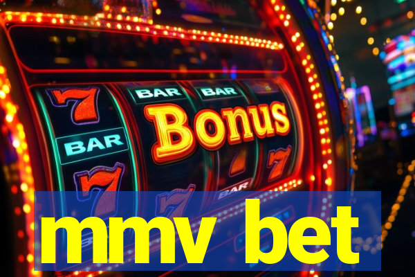 mmv bet