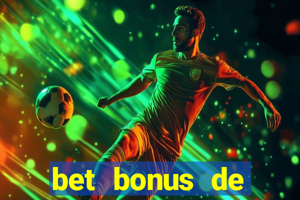 bet bonus de cadastro sem depósito