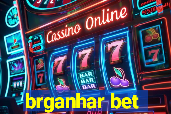 brganhar bet