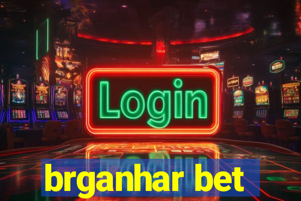 brganhar bet