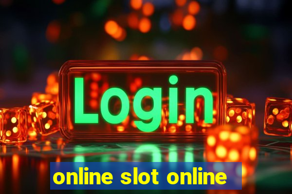 online slot online