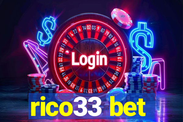 rico33 bet